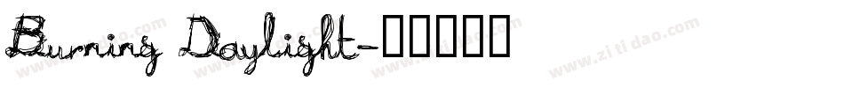 Burning Daylight字体转换